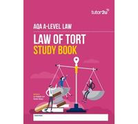 tutor2u AQA A-Level Law of Tort Study Book
