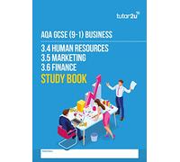 tutor2u AQA GCSE Business 3.4-3.6 Study Book