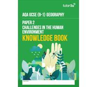 tutor2u AQA GCSE Geography Paper 2 Challenges in the Human Environment Knowledge Book