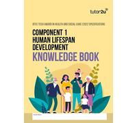 tutor2u BTEC Tech Awards in Health & Social Care Component 1 Human Lifespan Development Knowledge Book
