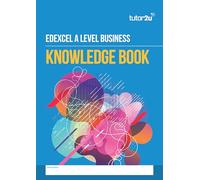 tutor2u Edexcel A Level Business Knowledge Book