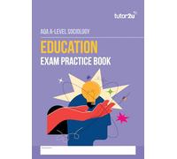 tutor2u Education Exam Practice Book for AQA A-Level Sociology