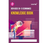 tutor2u OCR GCSE (9-1) Economics Knowledge Book