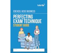 tutor2u Perfecting Exam Technique Guide for Edexcel GCSE Business