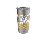 Tutoring Dad Homework Hero Mode Activated Stainless Steel Insulated Tumbler