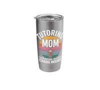Tutoring Mom Calm Outside Teaching Chaos Inside Stainless Steel Insulated Tumbler