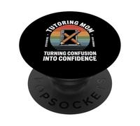 Tutoring Mom Turning Confusion Into Confidence PopSockets Adhesive PopGrip