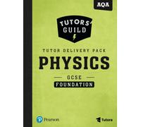 Tutors' Guild AQA GCSE (9-1) Physics Foundation Tutor Delivery Pack