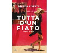 Tutta d'un fiato. L'amore infinito