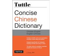 Tuttle Concise Chinese Dictionary: Chinese-English English-Chinese [Fully Romanized]