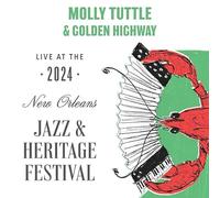 Tuttle, Molly / Golden Highway - Live At Jazzfest 2024