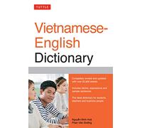 Tuttle Vietnamese-English Dictionary: Completely Revised and Updated Second Edition (Tuttle Reference Dic)