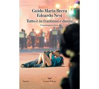 Tutto è in frantumi e danza. L'ingranaggio celeste