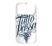 Tutto Passa Everything Passes Italian Saying Case for iPhone 17 Pro