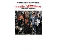 TUTTO QUELLO CHE NON ABBIAMO VISTO