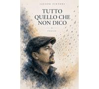 Tutto quello che non dico
