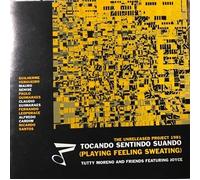 Tutty Moreno & Joyce - Playing, Feeling, Sweating