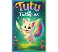 Tutu the Ticklepuss