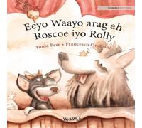Tuula Pere Eeyo Waayo arag ah; Roscoe iyo Rolly: Somali Edition of "Circus in White Tuula Pere White
