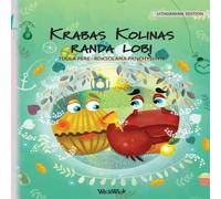 Tuula Pere Krabas Kolinas randa lobį: Lithuanian Edition of "Colin the Crab Tuula Pere Multicolor