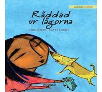 Tuula Pere Räddad ur lågorna: Swedish Edition of "Saved from the Flames" Tuula Pere Multicolor