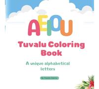 Tuvalu Coloring Book: A unique alphabetical letter