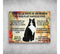 Tuxedo Cat, Cat Lover - Lors De La Visite De Ma Maison S'Il Vous PlaÎt Rappelez-Vous Retro Wall Decor Man Cave Home Pub Metal Tin Sign in 8x12 Inches.