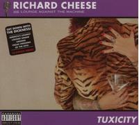 Tuxicity by Cheese, Richard (2006) Audio CD