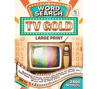 TV Classics Word Search Book for Adults: 100 Puzzles, 2400 Words, and 100 Fun Trivia Questions