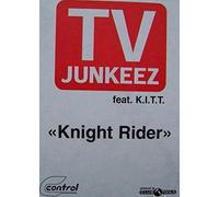TV Junkeez Feat.Kitt - Knight Rider [Vinyl Maxi-Single] [VINYL]