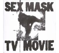 SEX MASK - TV MOVIE - Vinyl Record 7 INCH RECORD - D600z