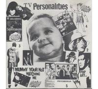 TV Personalities - Mummy Your Not Watching Me