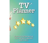 TV Planner: TV watch list journal notebook | 6 x 9" | Plan and track your favourite TV shows, series and film / movie recommendations. Perfect gift for friends and family.