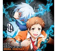 TVアニメ『SERVAMP-サーヴァンプ-』オリジナルサウンドトラック