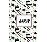 TV Shows Tracker: Keep Track & Write Show To Watch, Series Planner, Gift, Journal, Book