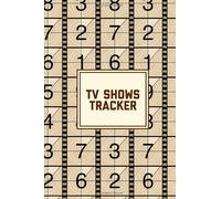 TV Shows Tracker: Keep Track & Write Show To Watch, Series Planner, Gift, Journal Book