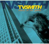 Tv Smith - March Of The Giants 2012 R