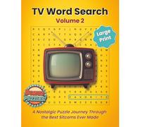 TV Word Search: Volume 2: Another Nostalgic Puzzle Book Featuring 50 Classic & Modern Sitcoms, Bonus Crosswords, Trivia, and Fun Facts for Adults and ... Fun by Purple Butterfly Publishing)