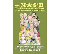 Tv's M*A*S*H: The Ultimate Guide Book