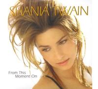 Twain Shania - From This Moment on