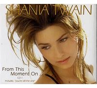Twain Shania - From This Moment On [CD 1]