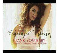 Twain, Shania - Thank You Baby