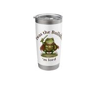 TWAS The Bullshit M Lord Frog Knight Humor Fun Work Protest Stainless Steel Insulated Tumbler