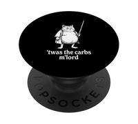 Twas The Carbs M Lord Funny Fat Cat PopSockets Adhesive PopGrip