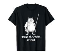 TWAS The Carbs M Lord Funny Fat Cat T-Shirt