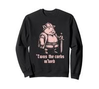 Twas The Carbs M Lord Medieval Pig Funny Sweatshirt