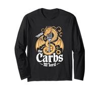 'TWAS The Carbs M'Lord Funny Fantasy Dragon Pasta Lover Long Sleeve T-Shirt