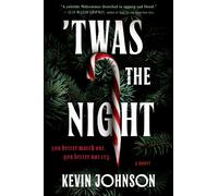 'Twas the Night : A Novel
