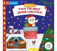 'Twas the Night Before Christmas : A Push, Pull, Slide Book