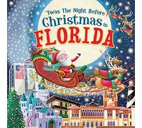 'Twas the Night Before Christmas in Florida